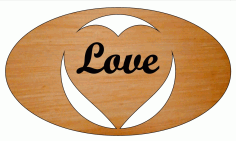 Laser Cut Valentines Day Wooden Oval Love Engraved Gift Tag Free Vector File