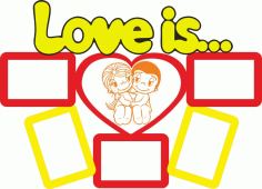 Love Is Photo Frame Layout For Laser Cut Free Vector File, Free Vectors File